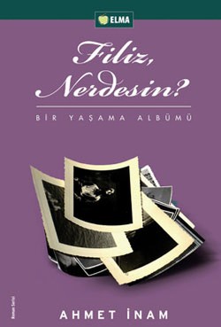 Filiz Nerdesin