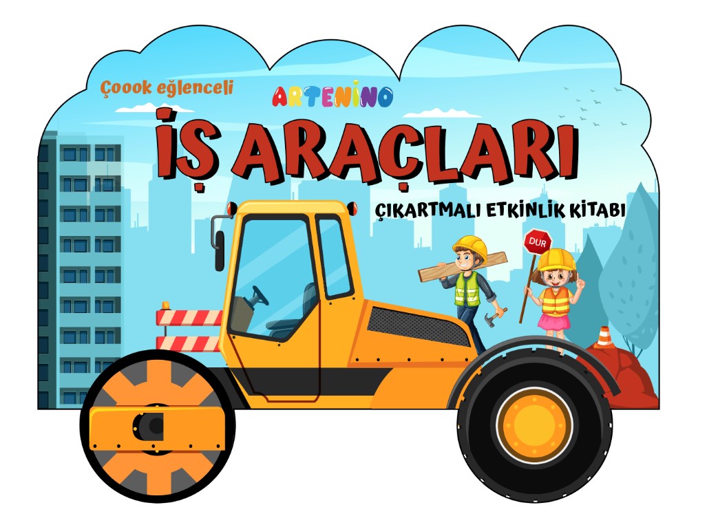 Taşıtlar Serisi İş Araçları Çıkartmalı Etkinlik Kitabı