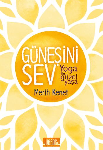 Güneşini Sev