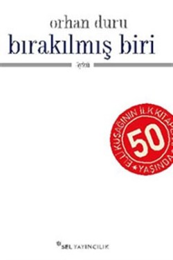 Bırakılmış Biri