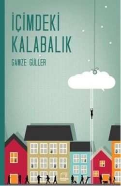 Beşinci Köşe İçimdeki Kalabalık