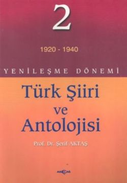 Yenileşme Dönemi Türk Şiiri ve Antolojisi Cilt 3