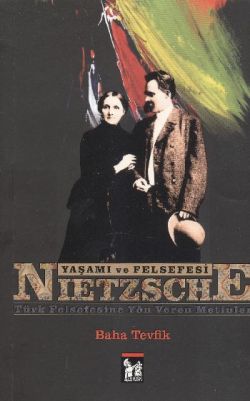 Nietzsche Hayatı ve Felsefesi