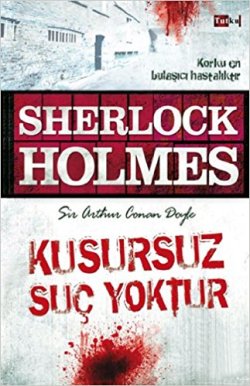 Sherlock Holmes Hırsızların Maskesi Düşüyor