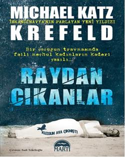 Raydan Çıkanlar Michael Katz Krefeld