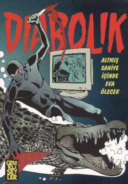 Diabolik 4 Altmış Saniye İçinde Eva Ölecek