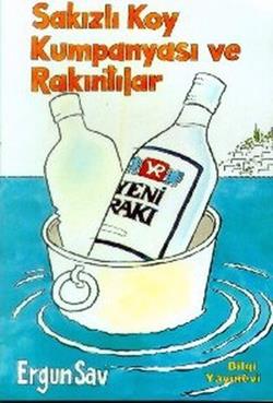 Sakızlı Koy Kumpanyası Ve Rakıntılar