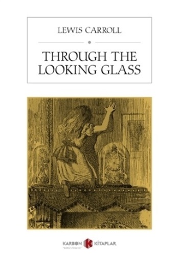 Through The Lookıng Glass