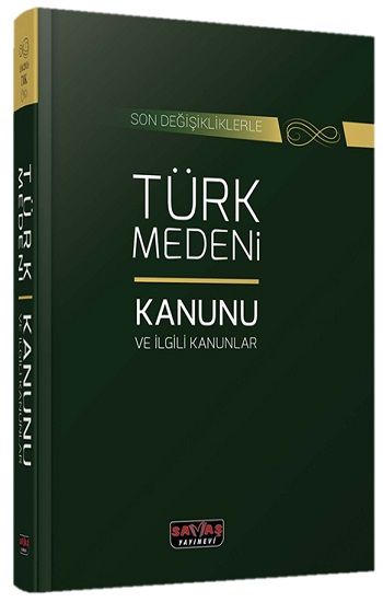 Türk Medeni Kanunu ve İlgili Kanunlar
