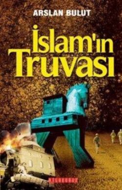 İslam ın Truvası