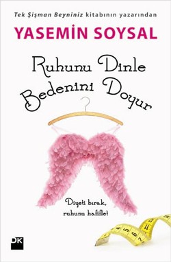 Ruhunu Dinle Bedenini Doyur Yasemin Soysal 42 İndirim