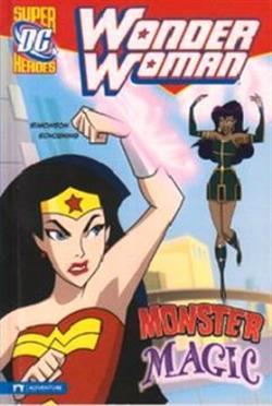 Wonder Woman Monster Magic