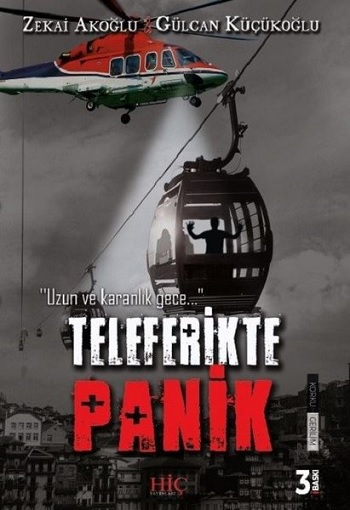 Teleferikte Panik Zekai Akoğlu