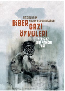 Biber Gazı Öyküleri Kolektif 25 İndirim