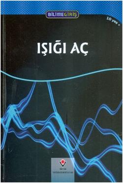 Bilime Giriş Işığı Aç