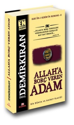 Allah a Borç Veren Adam Kur an ı Kerim in Romanı 2