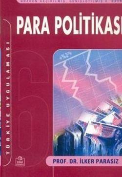 Para Teorisi ve Politikası