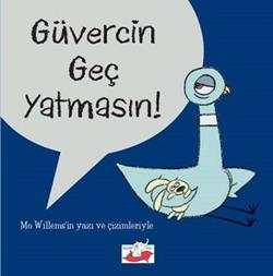 Güvercin Otobüsü Kullanmasın