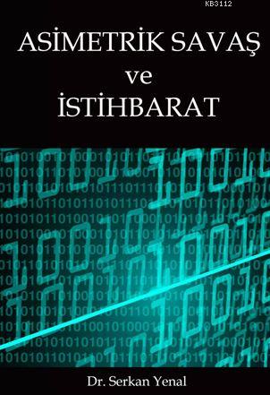 Asimetrik Savaş ve İstihbarat