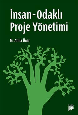İnsan Odaklı Proje Yönetimi