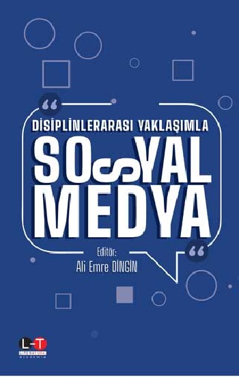 Disiplinlerarası Yaklaşımla Sosyal Medya 2