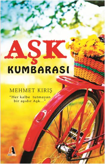 Aşk Kumbarası Mehmet Kırış x
