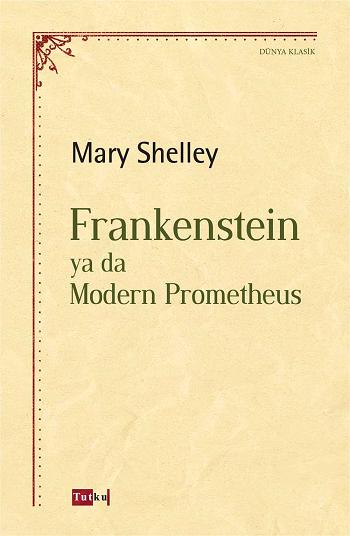 Frankenstein ya da Modern Promethous