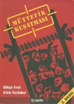 Müttefik Kuşatması Gökçe Fırat