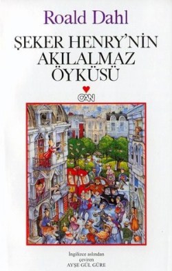 Şeker Henry nin Akılalmaz Öyküsü