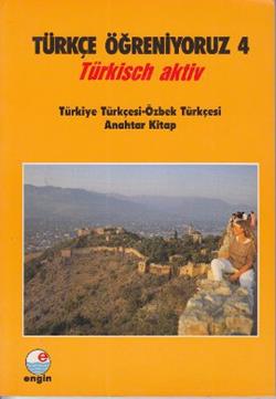 Türkçe Öğreniyoruz 2 Türkiye Türkçesi Türkmence Türkçesi Anahtar Kitap