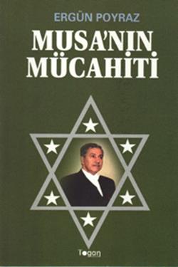 Musa nın Mücahiti