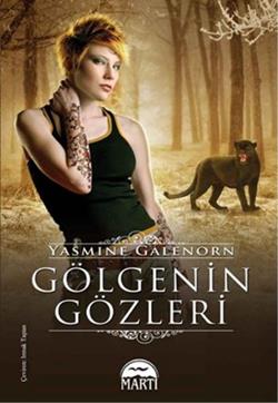 Gölgenin Gözleri Yasemine Galenorn