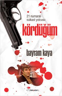 Kördüğüm 21 Numaralı Suikast Yolcusu