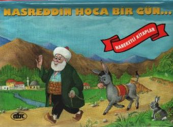 Nasreddin Hoca Bir Gün Hareketli Kitaplar