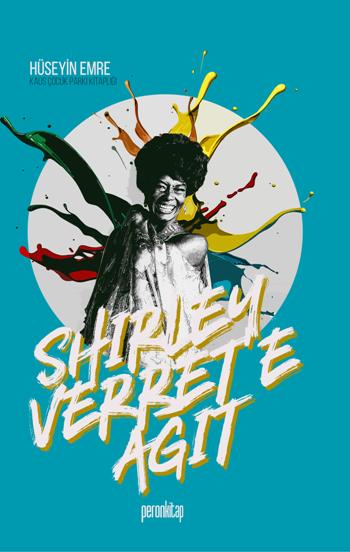 Shirley Verret e Ağıt