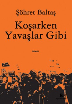 Koşarken Yavaşlar Gibi AGORA