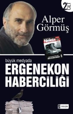 Büyük Medyada Ergenekon Haberciliği 2 Cilt