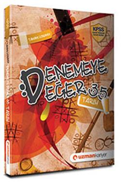 Uzman Kariyer KPSS KPSS Denemeye Değer 35 Tarih 2016