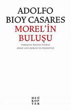 Morel in Buluşu