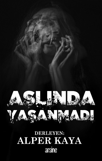 Aslında Yaşanmadı Alper Kaya 13 İndirim