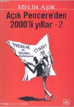 Açık Pencereden 2000 li Yıllar 2