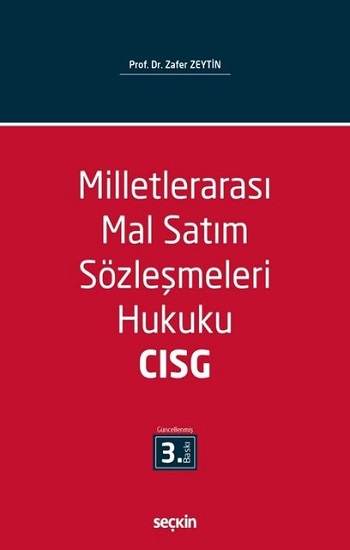 Milletlerarası Mal Satım Sözleşmeleri Hukuku CISG Incoterms