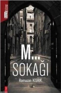 M Sokağı