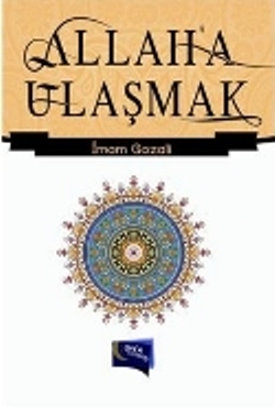 Allah a Ulaşmak