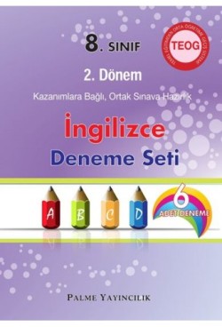 Teog 8 Sınıf 2 Dönem İngilizce Deneme Seti 6 Deneme