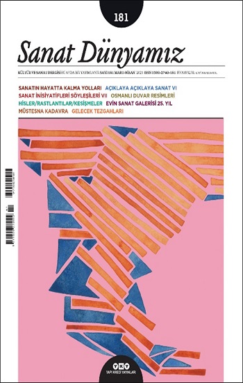 Sanat Dünyamız 187 Mart Nisan 2022