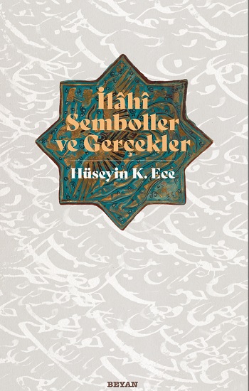 İlahi Semboller ve Gerçekler