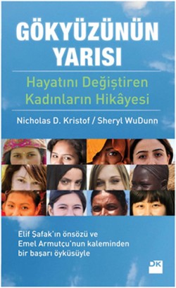 Gökyüzünün Yarısı Hayatlarını Değiştiren Kadınların Hikayesi