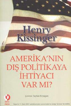 Amerika nın Dış Politikaya İhtiyacı Var mı