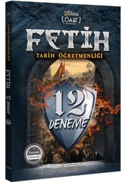 Filozof Yayıncılık 2017 ÖABT Tarih Öğretmenliği Fetih Tamamı Çözümlü Soru Bankası